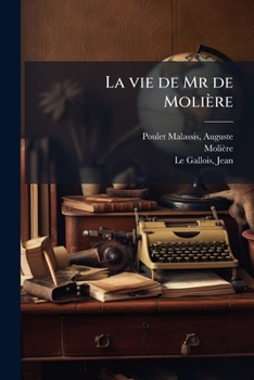 Paperback La vie de Mr de Molière [French] Book