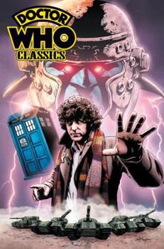 Doctor Who Classics Volume 1 - Book #1 of the Doctor Who Classics