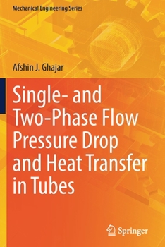 Paperback Single- And Two-Phase Flow Pressure Drop and Heat Transfer in Tubes Book