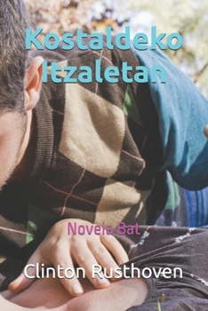 Paperback Kostaldeko Itzaletan: Novela Bat [Basque] Book
