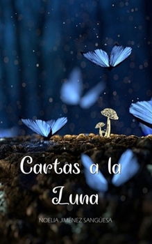 Paperback Cartas a la Luna [Spanish] Book