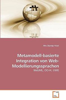 Paperback Metamodell-basierte Integration von Web-Modellierungssprachen [German] Book