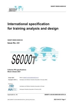 Hardcover S6000T, International specification for training analysis and design, Issue 2.07: S-Series 2021 Block Release Book