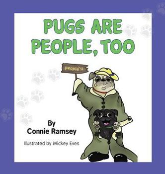 Hardcover Pugs are People Too Book