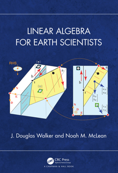 Hardcover Linear Algebra for Earth Scientists Book