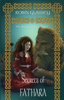 Paperback Secrets of Fathara: A Land of Fathara Novel (Azetha) Book