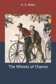The Wheels of Chance