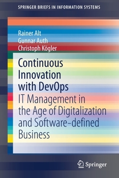 Paperback Continuous Innovation with Devops: It Management in the Age of Digitalization and Software-Defined Business Book