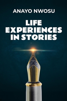 Paperback Life Experiences In Stories Book