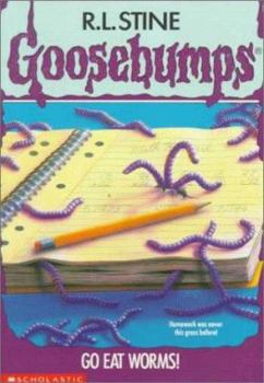 Go Eat Worms! - Book #21 of the Goosebumps