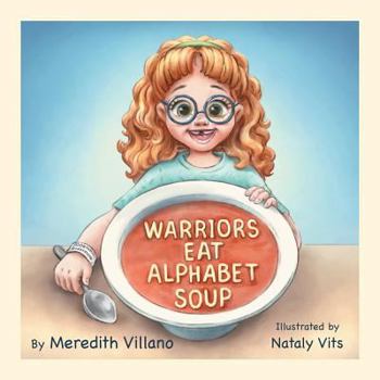 Paperback Warriors Eat Alphabet Soup Book