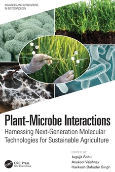 Hardcover Plant-Microbe Interactions: Harnessing Next-Generation Molecular Technologies for Sustainable Agriculture Book