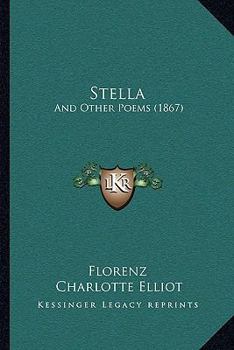 Paperback Stella: And Other Poems (1867) Book