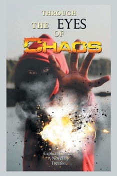 Paperback Through the Eyes of Chaos Book