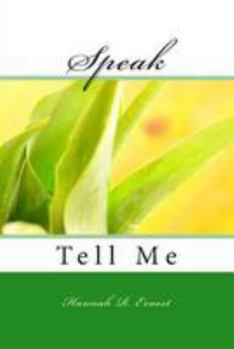 Paperback Speak: Tell Me Book
