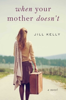Hardcover When Your Mother Doesn't Book