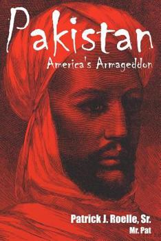 Paperback Pakistan: America's Armageddon Book