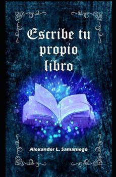 Paperback Escribe Tu Propio Libro [Spanish] Book