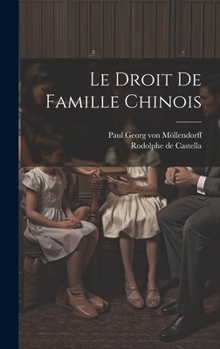 Hardcover Le droit de famille chinois [French] Book