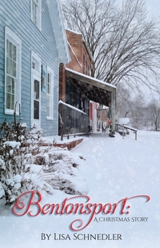Paperback Bentonsport: A Christmas Story Book