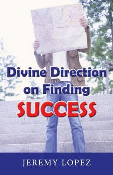 Paperback Divine Direction On Finding Success Book