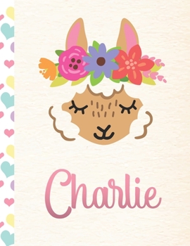 Paperback Charlie: Personalized Llama Journal For Girls - 8.5x11 110 Pages Notebook/Diary With Pink Name Book