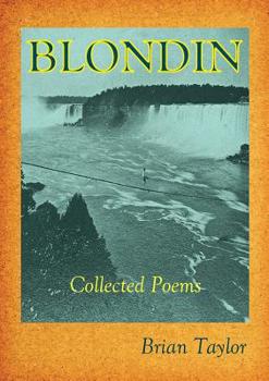 Paperback Blondin: Collected Poems Book