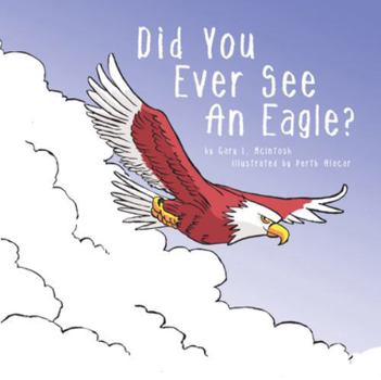 Board book Did You Ever See an Eagle? Book