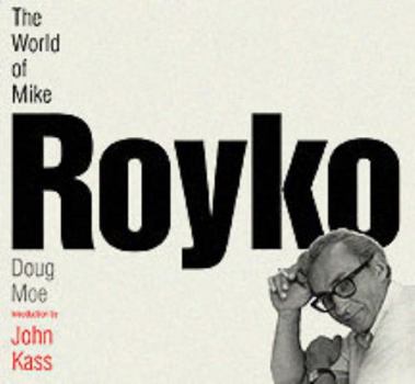 Hardcover The World of Mike Royko Book