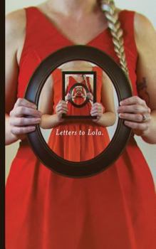 Paperback Letters to Lola Book