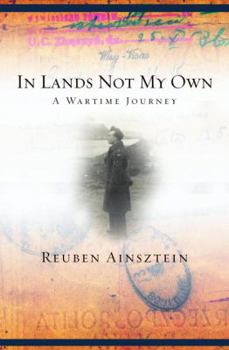 Hardcover In Lands Not My Own: A Wartime Journey Book