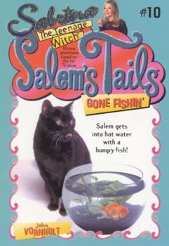 Gone Fishin' (Salem's Tails, #10) - Book #10 of the Salem's Tails