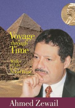 Hardcover Voyage Through Time: Walks of Life to the Nobel Prize Book