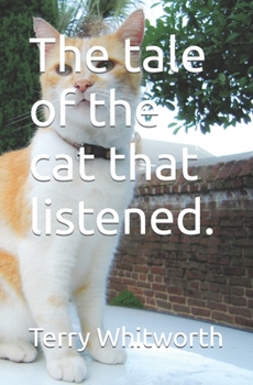Paperback The tale of the Cat that listened. Book