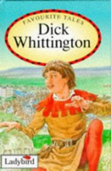 Dick Whittington (Favourite Tales) - Book  of the Ladybird: Favourite Tales