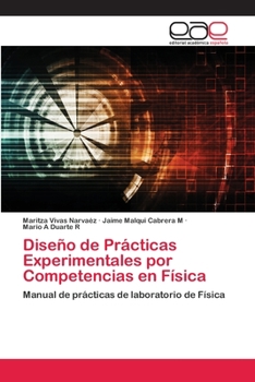 Paperback Diseño de Prácticas Experimentales por Competencias en Física [Spanish] Book