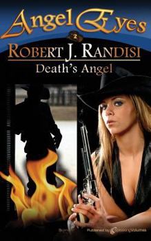 Death's Angel - Book #2 of the Angel Eyes