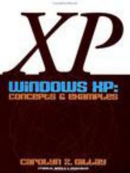 Paperback Windows XP: Concepts & Examples Book