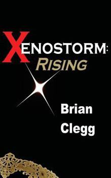 Paperback Xenostorm: Rising Book
