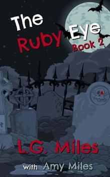 Paperback The Ruby Eye: A Trickster Novel Book