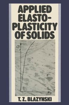 Paperback Applied Elasto-plasticity of Solids Book