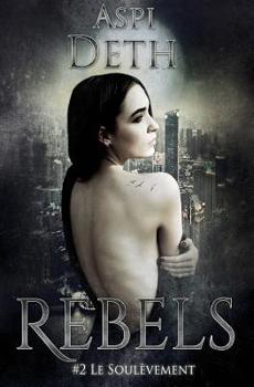 Paperback Rebels: 2. Le Soulèvement [French] Book