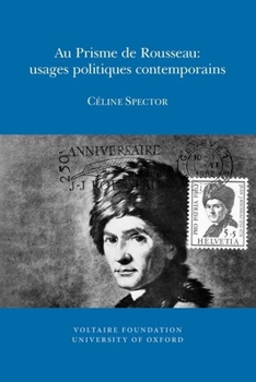 Paperback Au Prisme de Rousseau: Usages Politiques Contemporains [French] Book