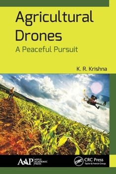 Paperback Agricultural Drones: A Peaceful Pursuit Book