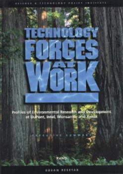 Paperback Technology Forces at Work: Profiles of Enviromental Research and Development at Dupont, Intel, Monsanto, and Xerox Book