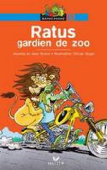 Ratus gardien de zoo - Book  of the Ratus, les aventures du rat vert