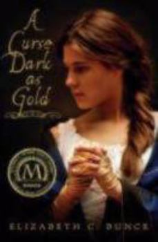 Paperback A Curse Dark as Gold Book