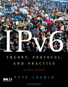 Paperback IPv6: Theory, Protocol, and Practice, 2nd Edition Book