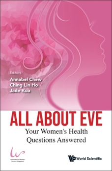 Hardcover All about Eve: Your Women's Health Questions Answered Book
