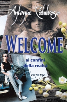 Paperback Welcome: Romanzo [Italian] Book